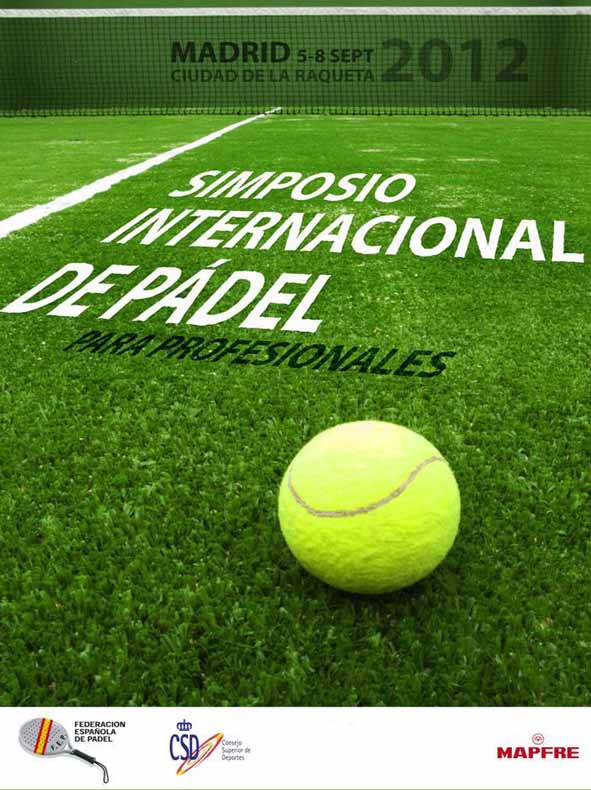 710 1 I Simposio Internacional de #Padel para profesionales. Federación Española