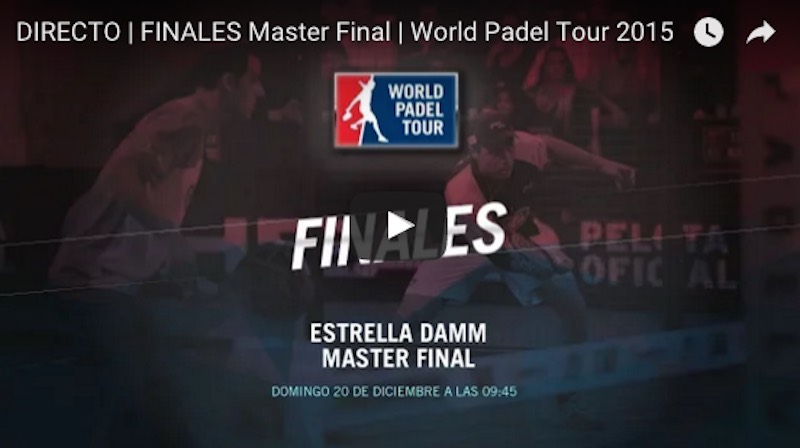 Finales en directo y online Master Final World Padel Tour 2015