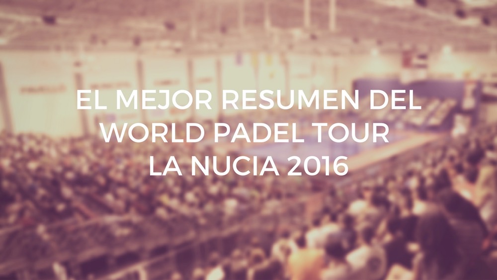 Resumen WPT La Nucia 2016