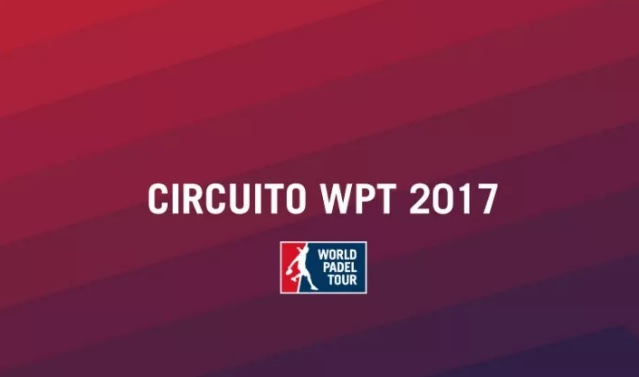 Calendario oficial WPT 2017 Calendario oficial World Padel Tour 2017