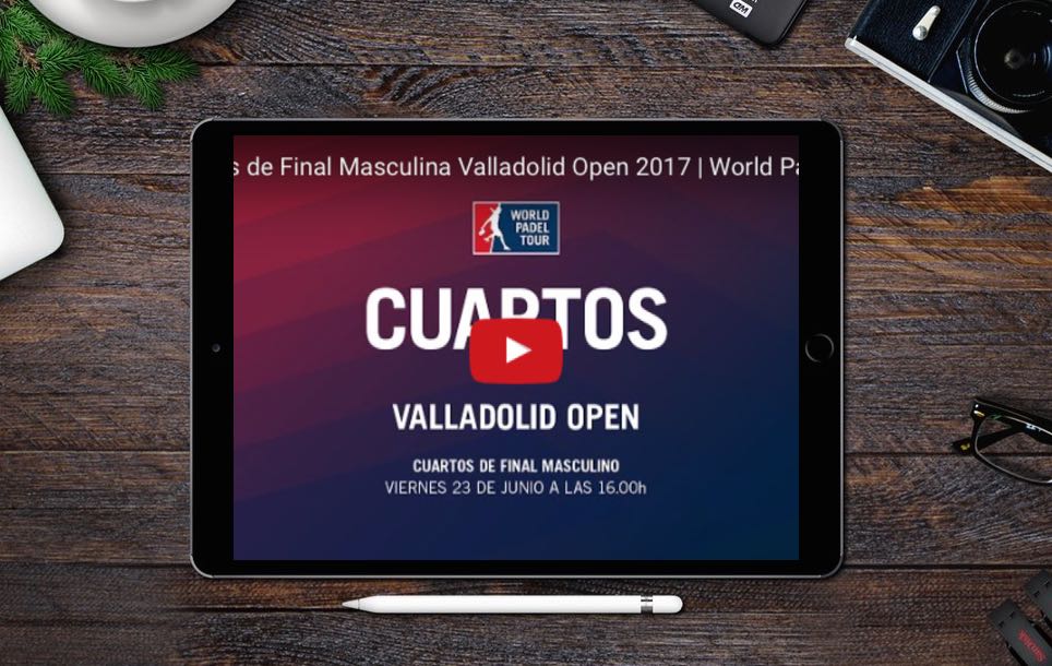 Cuartos WPT Valladolid 2017 Cuartos World Padel Tour Valladolid 2017 en directo y online