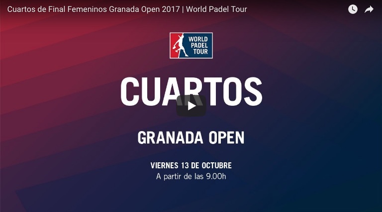 Cuartos online fem WPT Granada 2017 Resultados cuartos de final World Padel Tour Granada 2017