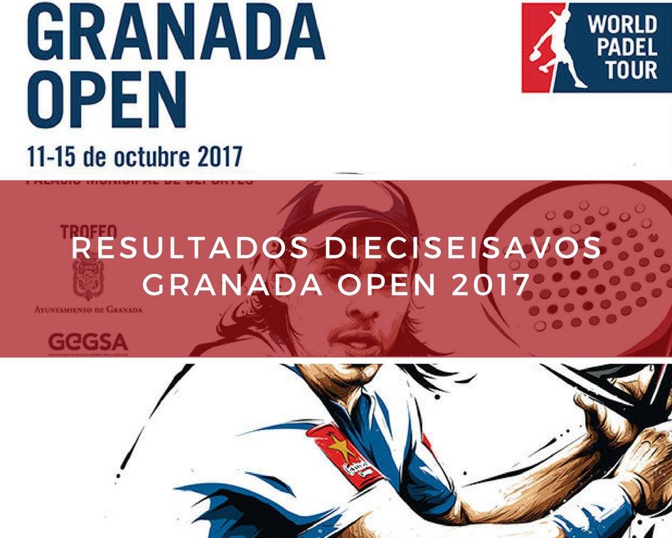 Resultados dieciseisavos de final World Padel Tour Granada 2017